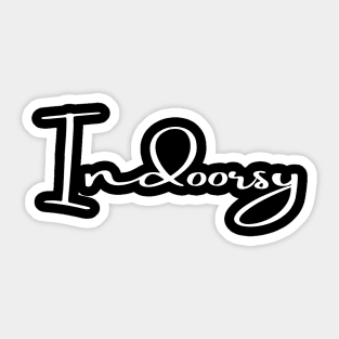 Indoorsy Sticker